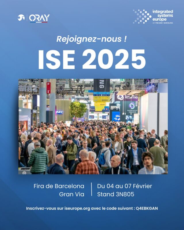 📅Save the date

Rejoignez-nous au salon ISE 2025 !

Quand ? Du 04 au 07 février 2025
Où ? À la Fira de Barcelona, Gran Via, Barcelone

📌 Stand Oray : Hall 3, Stand 3N805

Venez découvrir nos innovations et échanger avec notre équipe passionnée. Ne manquez pas cet événement incontournable.

Inscrivez-vous dès maintenant sur le site officiel de l'ISE en utilisant notre code d’inscription gratuit:  Q4EBKGAN

Nous avons hâte de vous y retrouver !

#ISE2025 #ise2025barcelona #oray #avsolutions